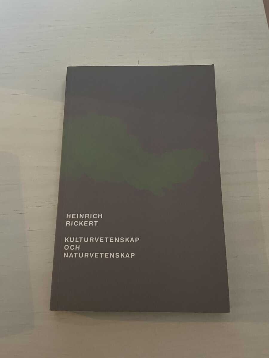 Heinrich Rickert : Kulturvetenskap och naturvetenskap