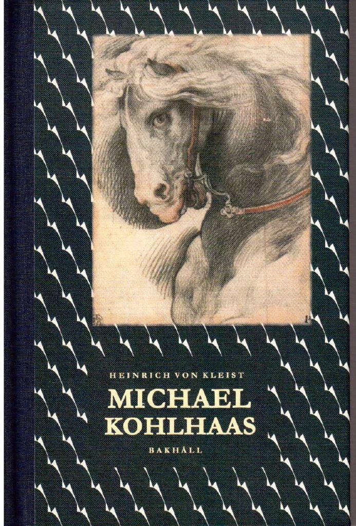 Heinrich von Kleist : Michael Kohlhaas