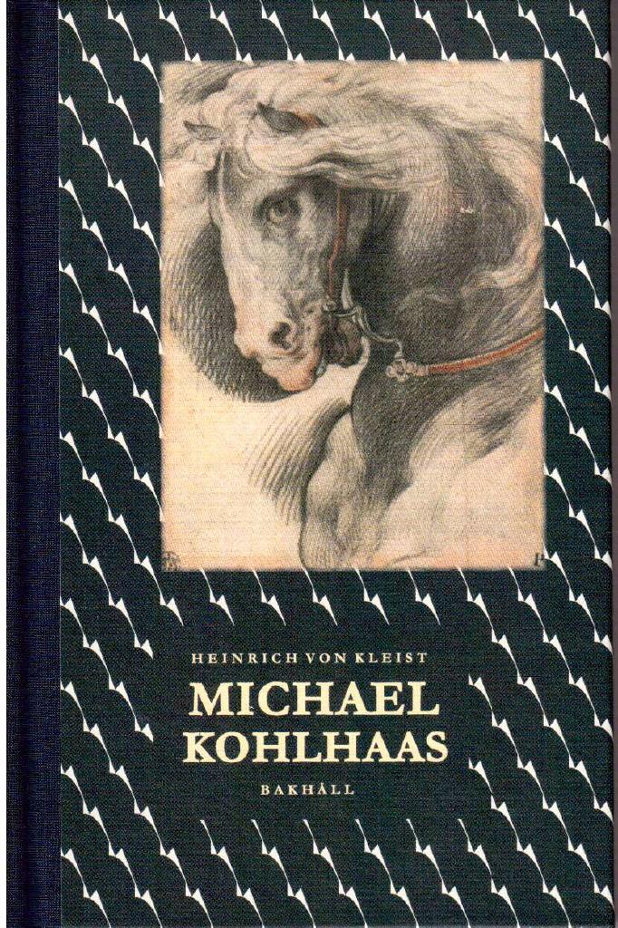 Heinrich von Kleist : Michael Kohlhaas
