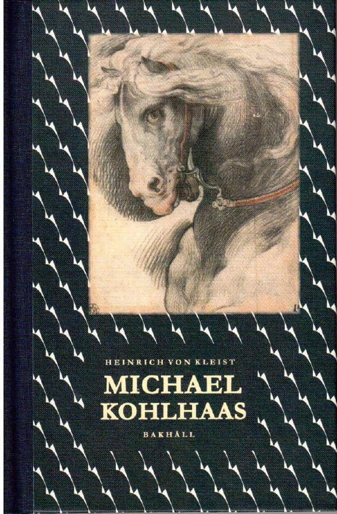 Heinrich von Kleist : Michael Kohlhaas
