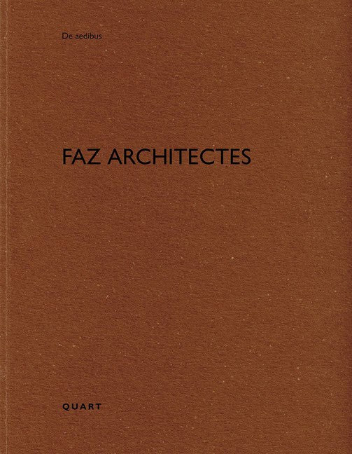Heinz Wirz : Faz Architectes