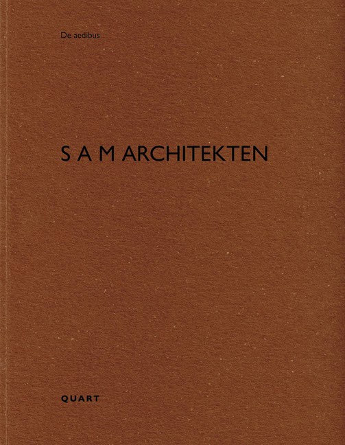 Heinz Wirz : S A M Architekten