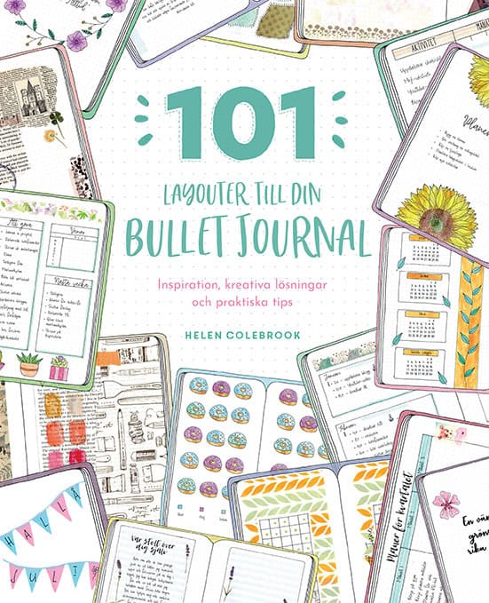 Helen Colebrook : 101 layouter till din bullet journal
