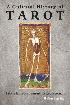Helen Farley : A Cultural History of Tarot