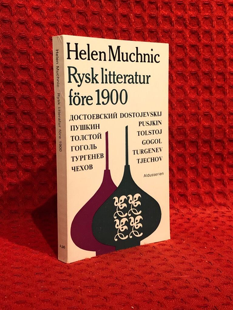 Helen Muchnic : Rysk litteratur före 1900