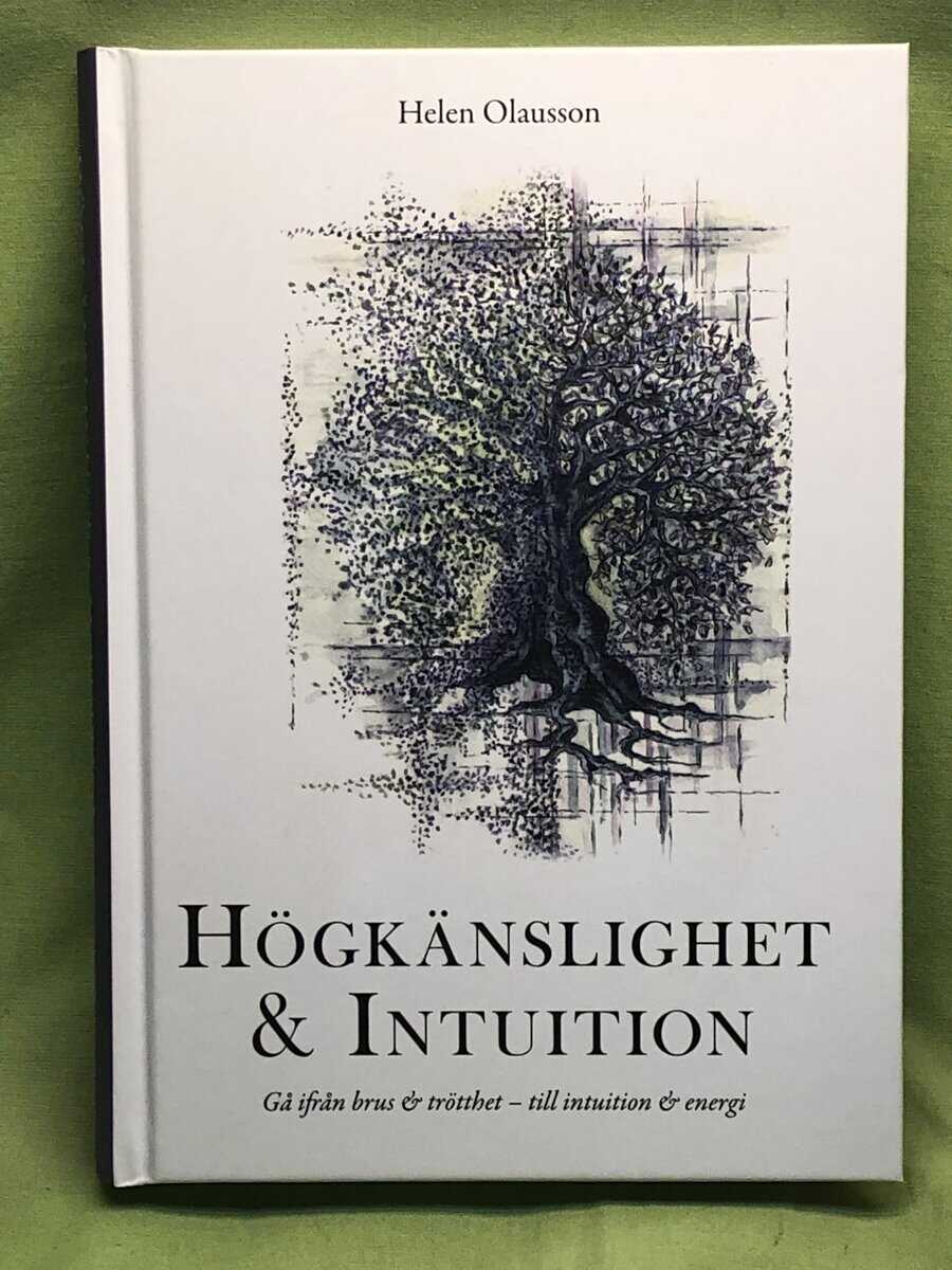 Helen Olausson : Högkänslighet & intuition