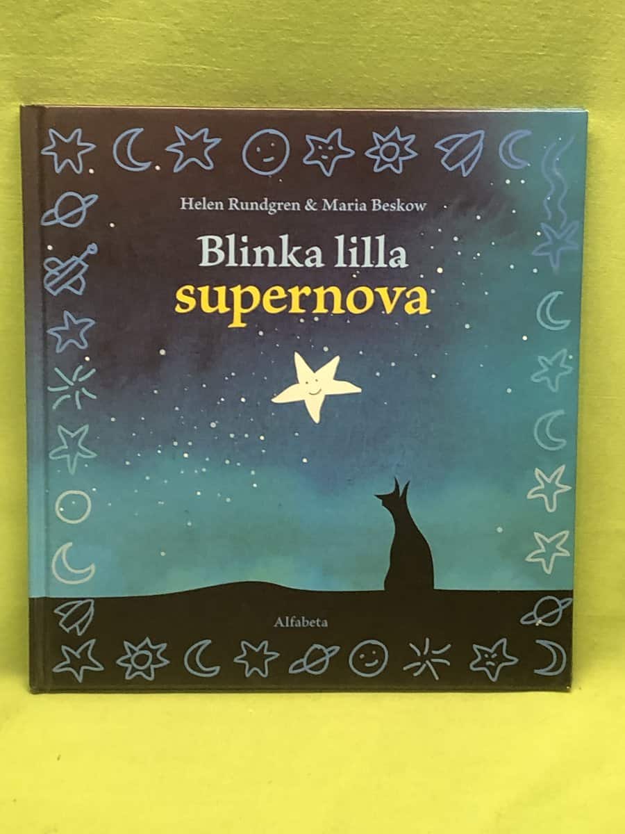 Helen Rundgren : Blinka lilla supernova