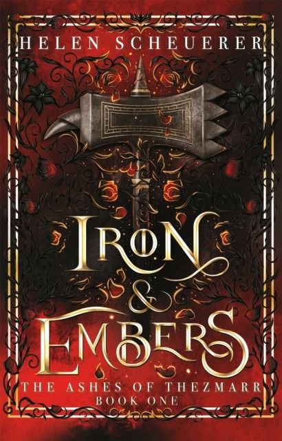 Helen Scheuerer : Iron & Embers