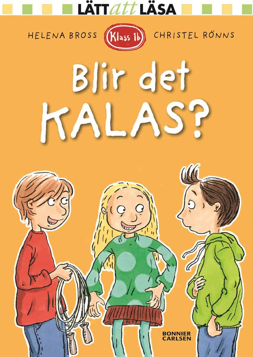 Helena Bross : Blir det kalas?