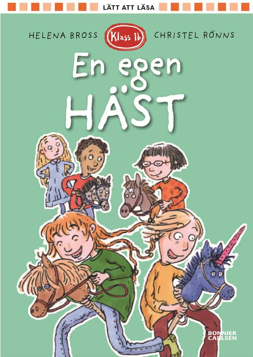Helena Bross : En egen häst
