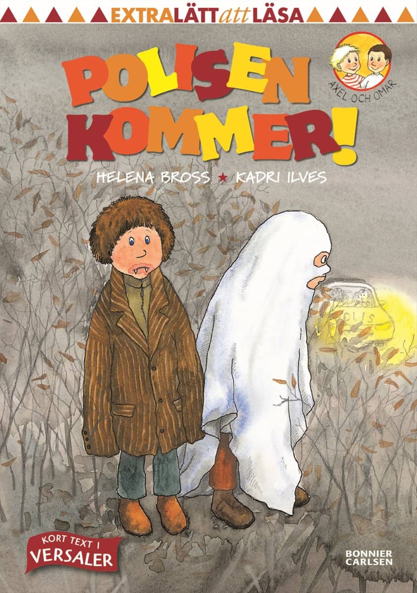 Helena Bross : Polisen kommer!