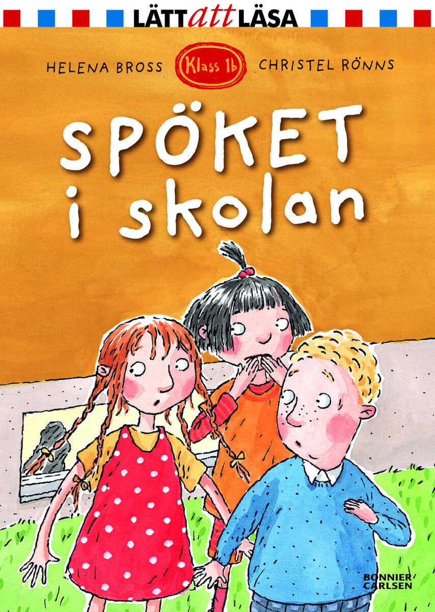 Helena Bross : Spöket i skolan