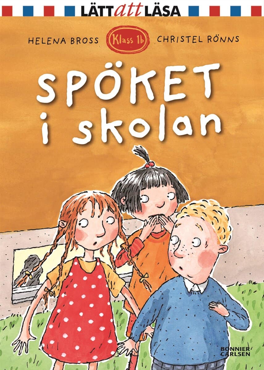 Helena Bross : Spöket i skolan