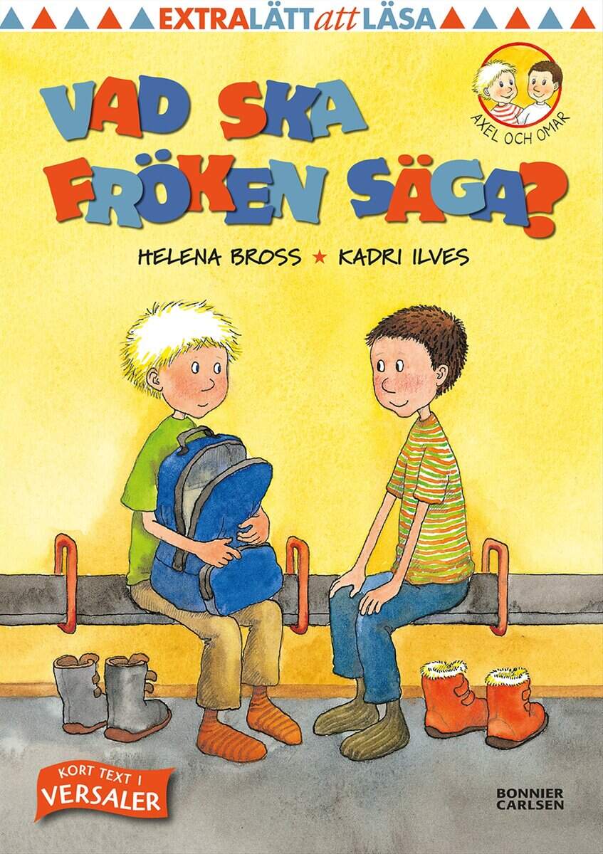 Helena Bross : Vad ska fröken säga?