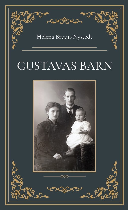 Helena Bruun-Nystedt : Gustavas barn