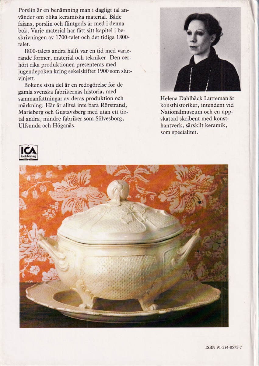 Helena Dahlbäck Lutteman : Svenskt porslin