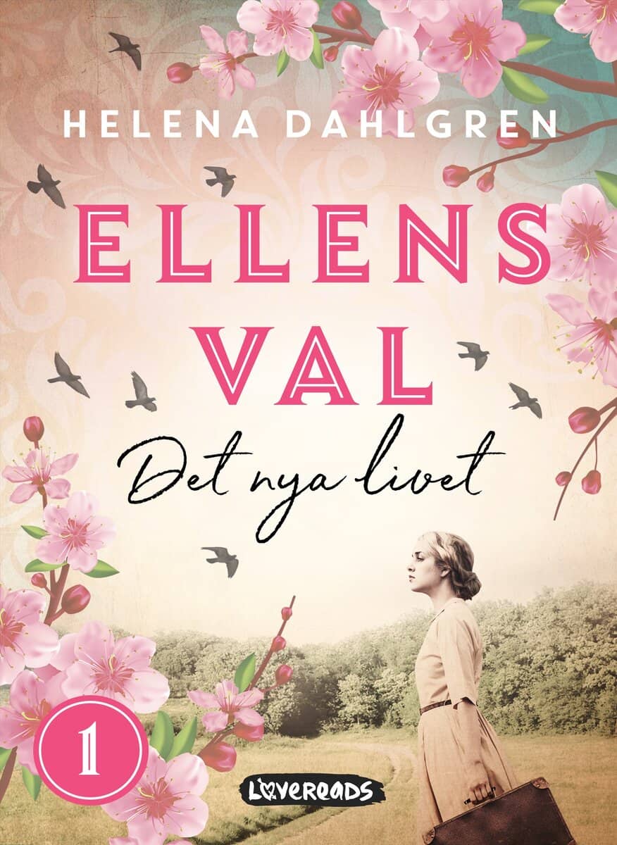 Helena Dahlgren : Det nya livet