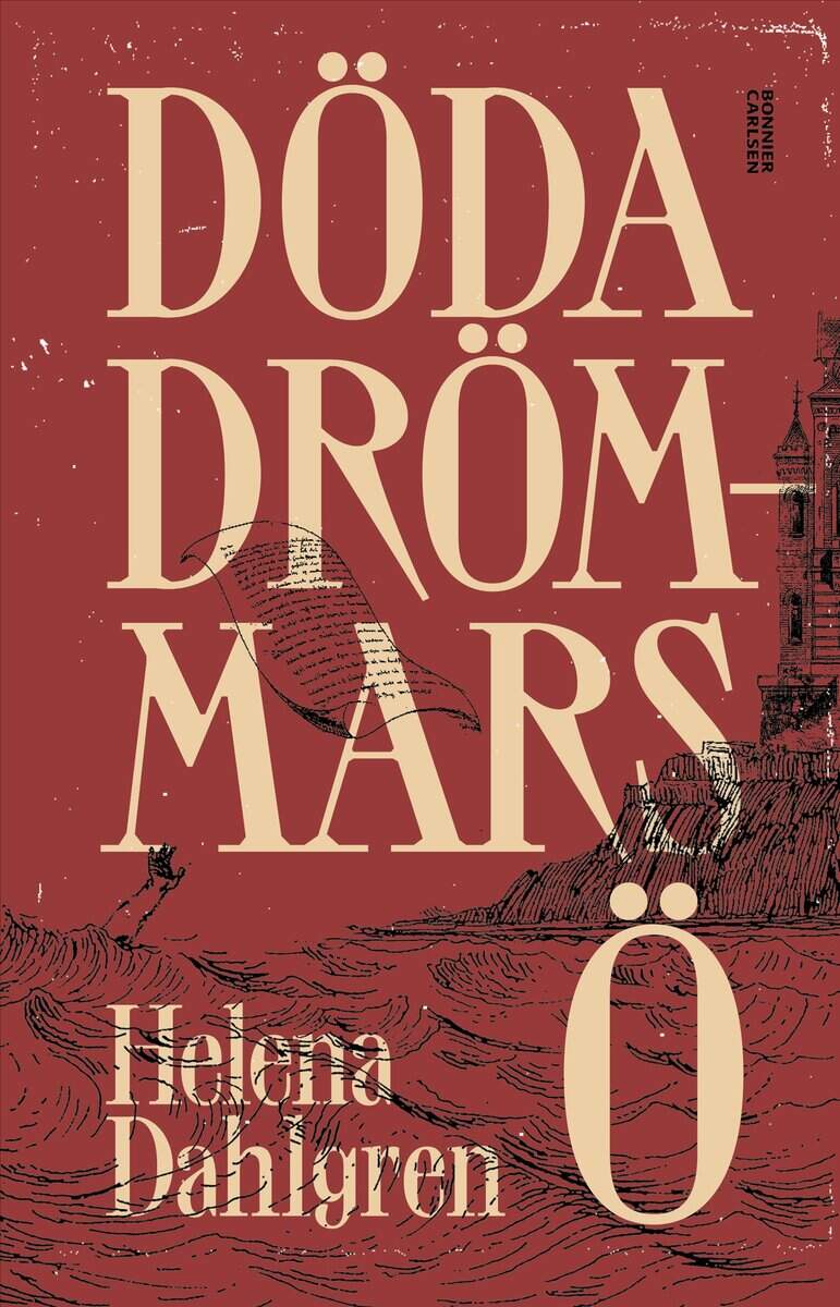 Helena Dahlgren : Döda drömmars ö