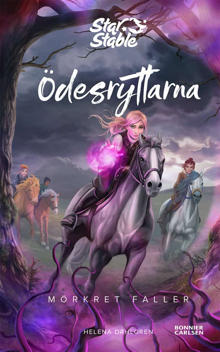 Helena Dahlgren : Ödesryttarna. Mörkret faller