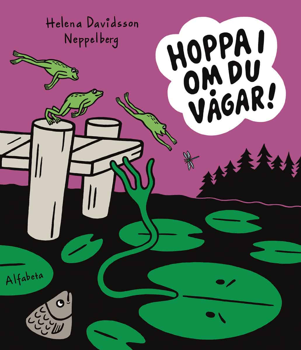 Helena Davidsson Neppelberg : Hoppa i om du vågar!