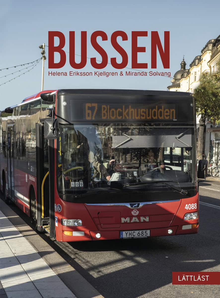 Helena Eriksson Kjellgren : Bussen