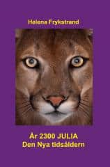 Helena Frykstrand : År 2300