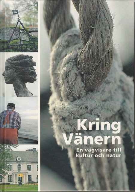 Karlsson, Helena Gunnarsson, Anna : Kring Vänern