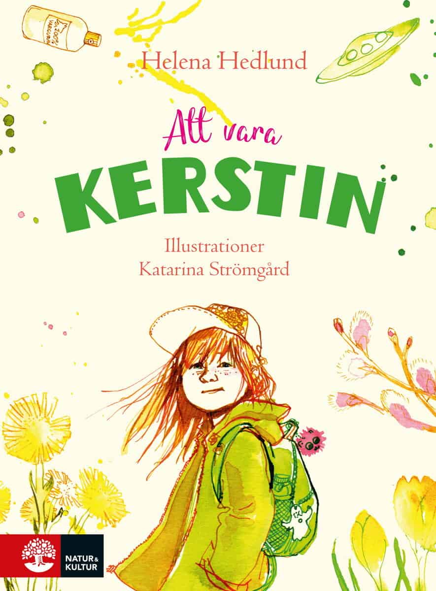 Helena Hedlund : Att vara Kerstin