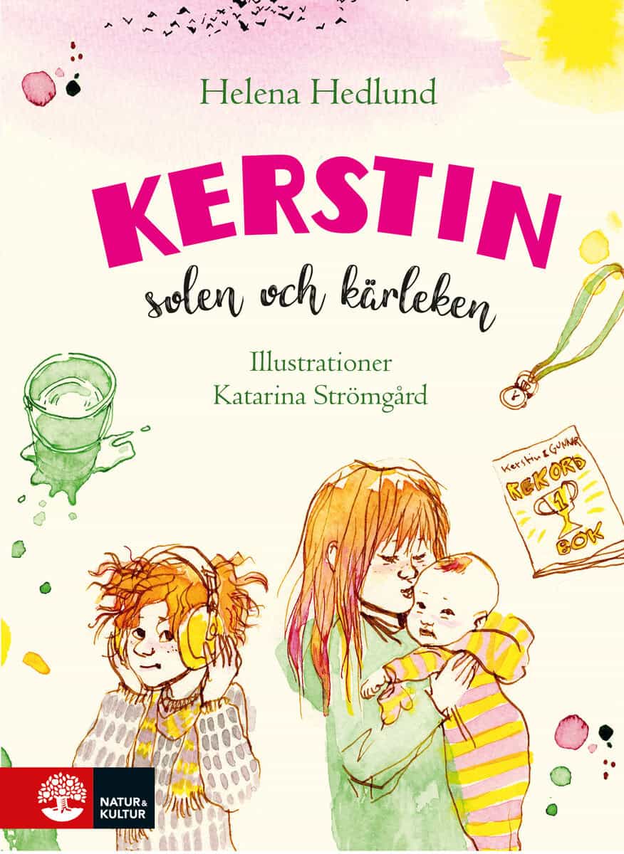 Helena Hedlund : Kerstin, solen och kärleken