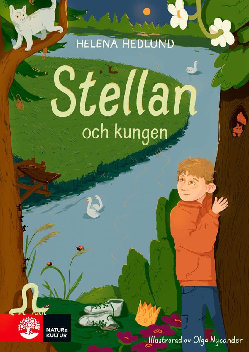Helena Hedlund : Stellan och kungen