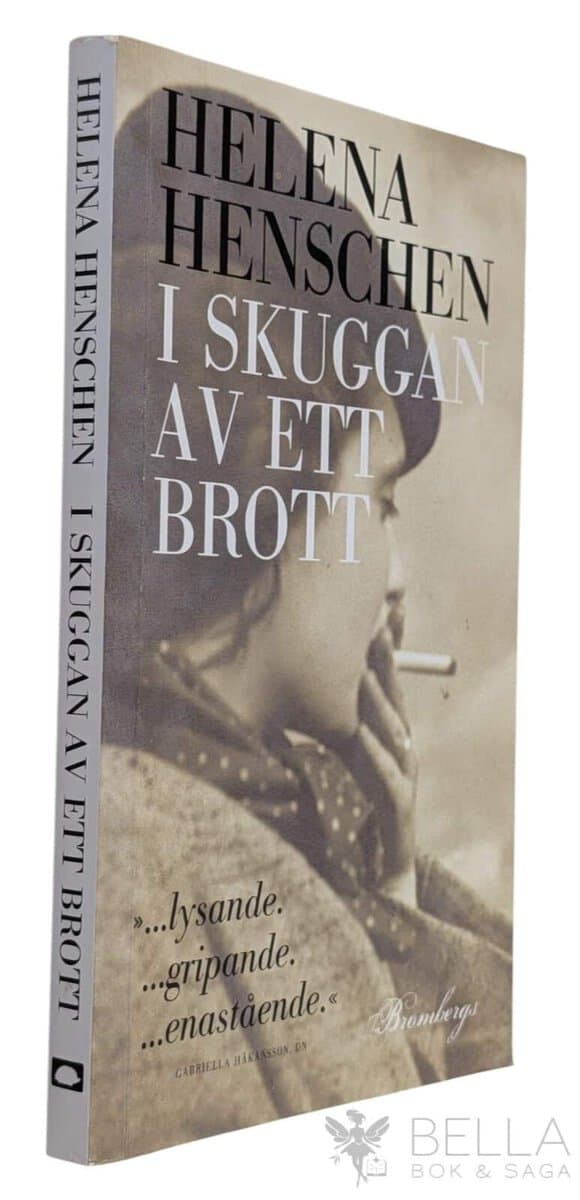 Helena Henschen : I skuggan av ett brott