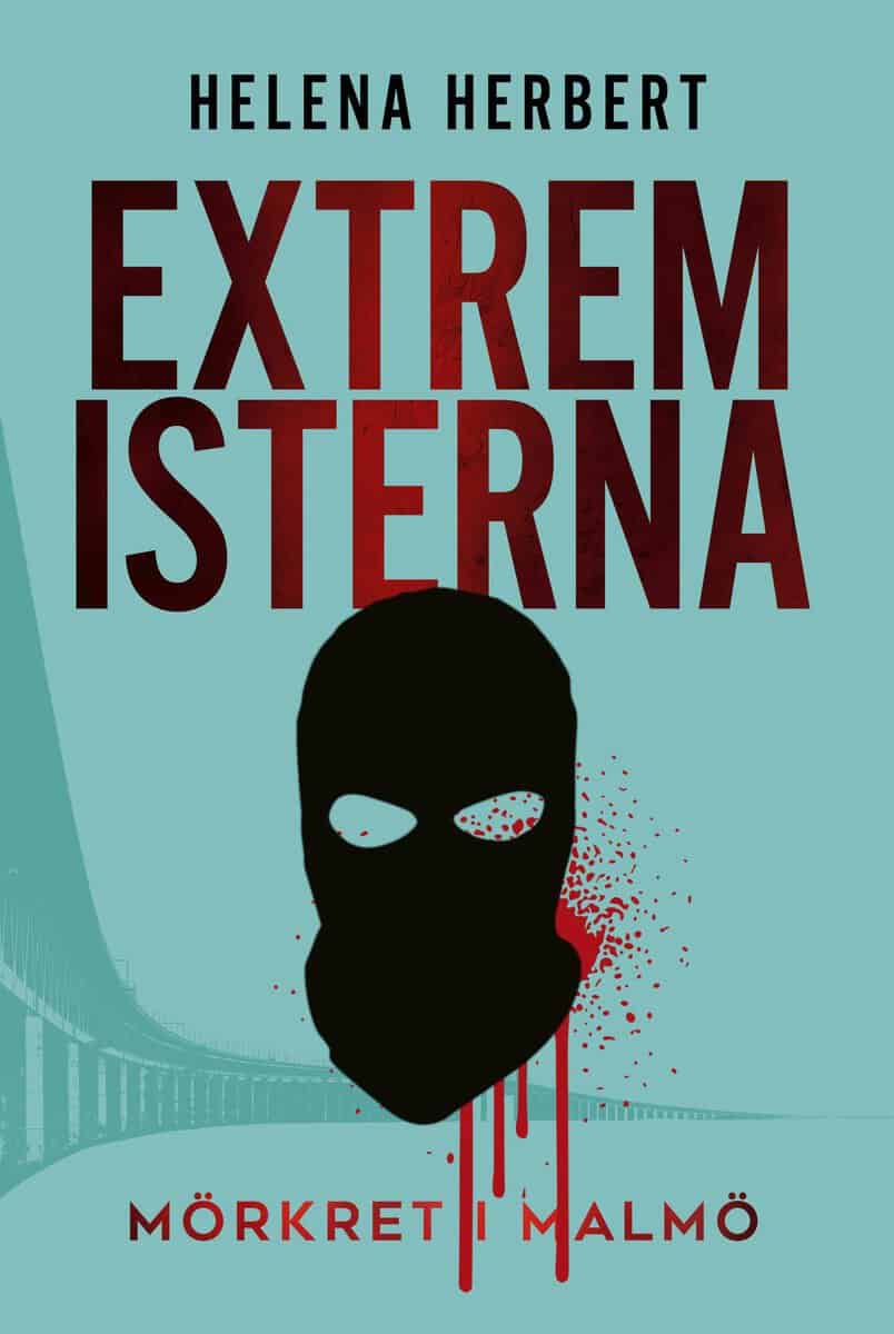 Helena Herbert : Extremisterna