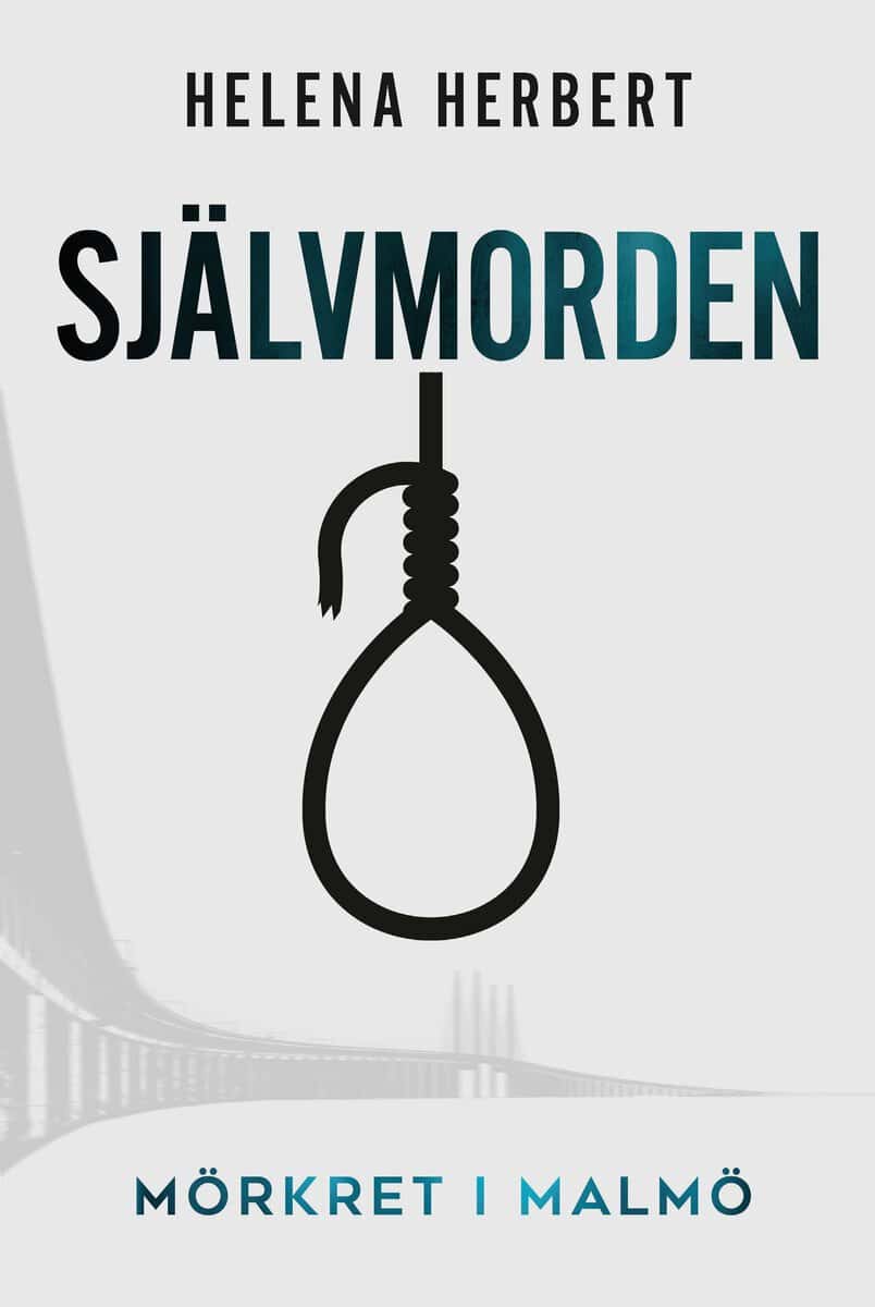 Helena Herbert : Självmorden