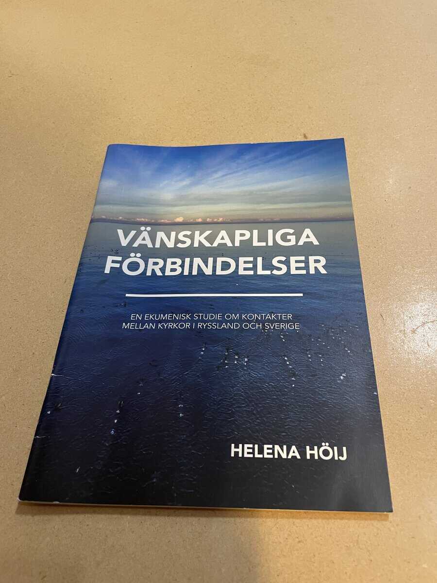 Helena Höij : Vänskapliga förbindelser