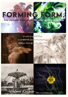 Helena Kallner : Forming Form : how movement shapes psychotherapists’ practical knowledge