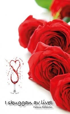Helena Källström : I skuggan av livet