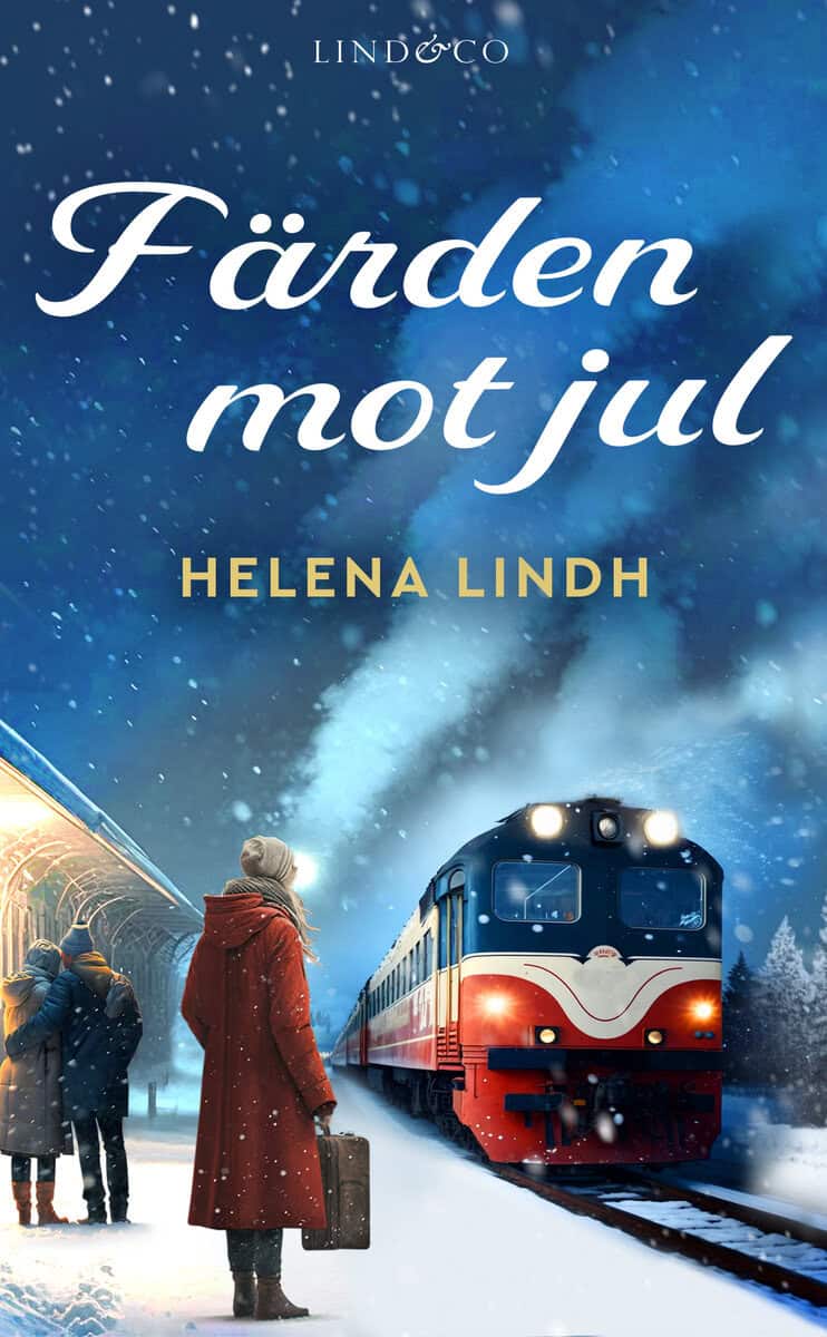 Helena Lindh : Färden mot jul
