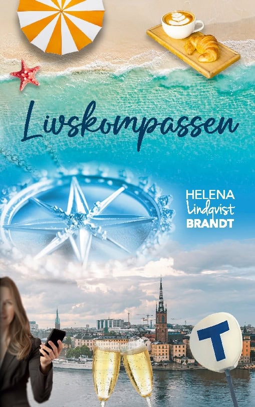 Helena Lindqvist Brandt : Livskompassen