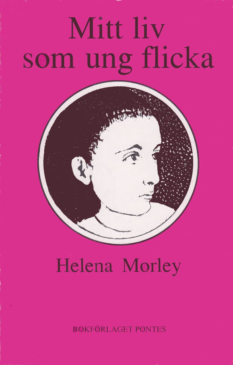 Helena Morley : Mitt liv som ung flicka