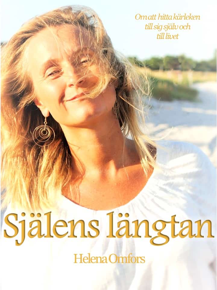 Helena Omfors : Själens längtan