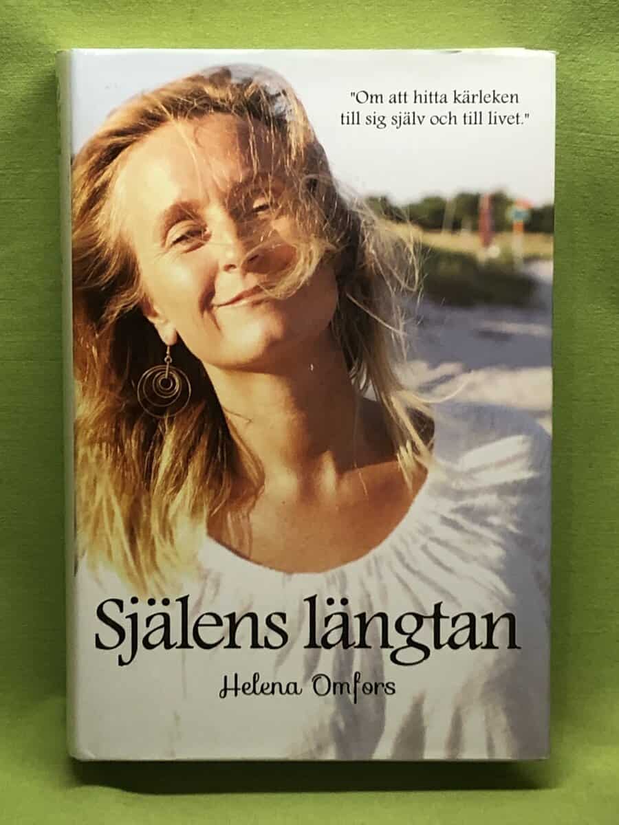 Helena Omfors : Själens längtan
