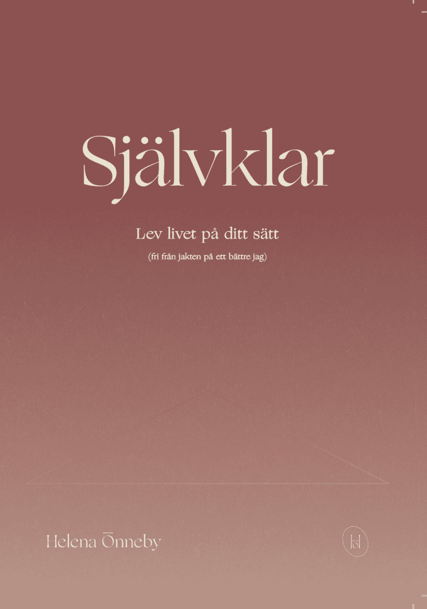 Helena Önneby : Självklar