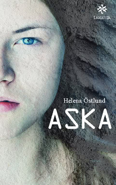 Helena Östlund : Aska