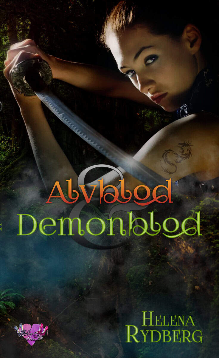 Helena Rydberg : Alvblod & Demonblod