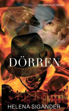Helena Sigander : Dörren