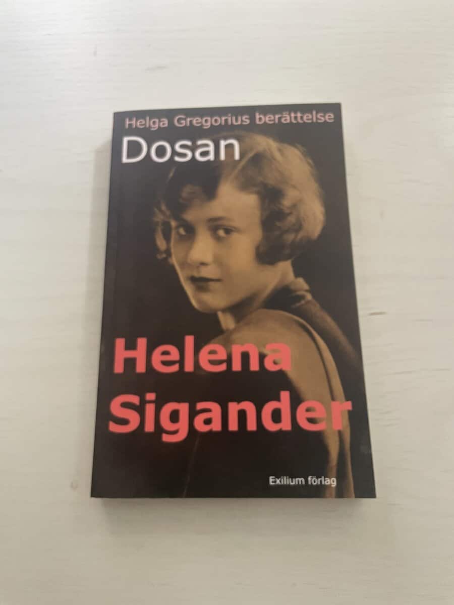 Helena Sigander : Dosan