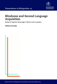 Helena Smeds : Blindness and second language acquisition