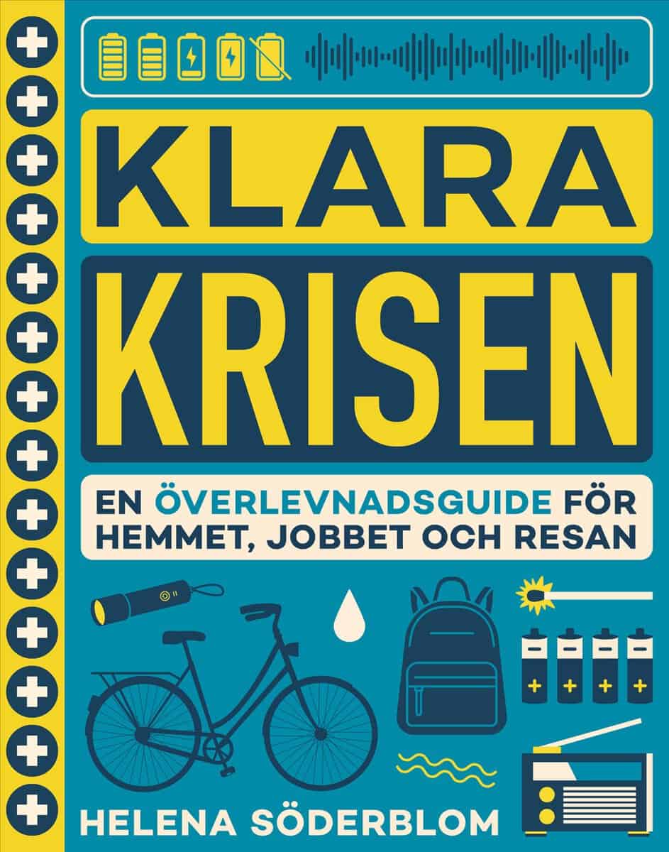 Helena Söderblom : Klara krisen : en överlevnadsguide för hemmet, jobbet och resan