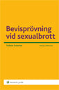 Helena Sutorius : Bevisprövning vid sexualbrott