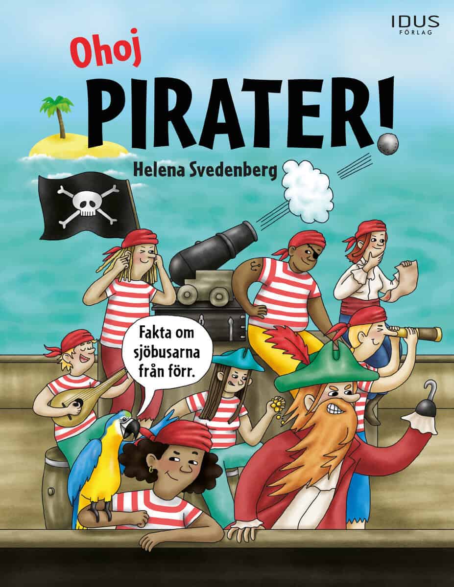 Helena Svedenberg : Ohoj pirater!